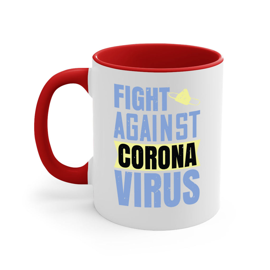 fight against corona virus Style 42#- corona virus-Mug / Coffee Cup