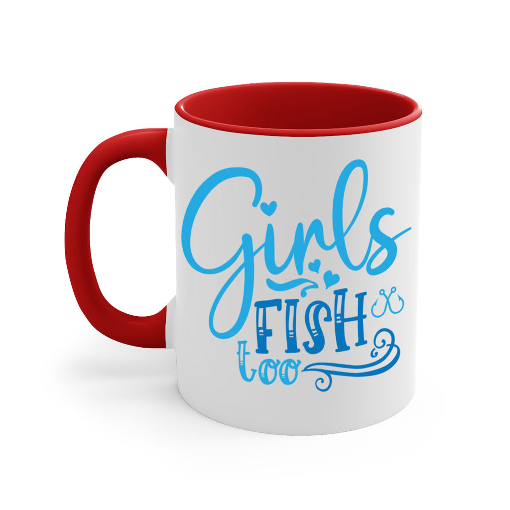 girls fish too 221#- fishing-Mug / Coffee Cup