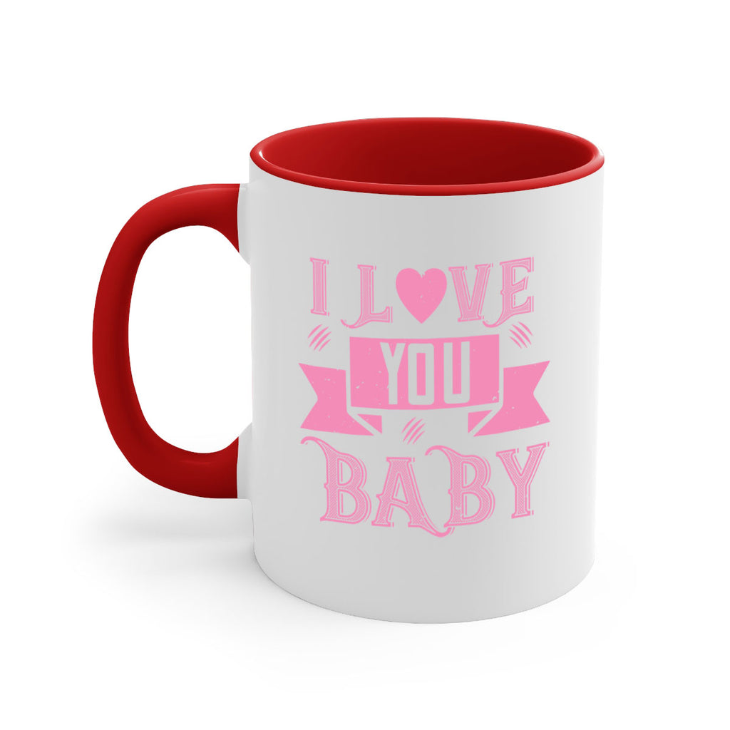 i love you baby 52#- valentines day-Mug / Coffee Cup
