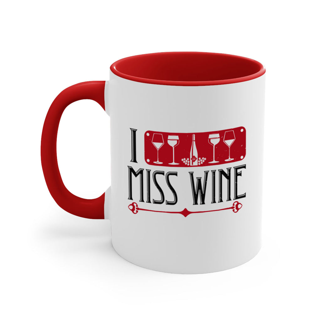 i miss wine 134#- wine-Mug / Coffee Cup