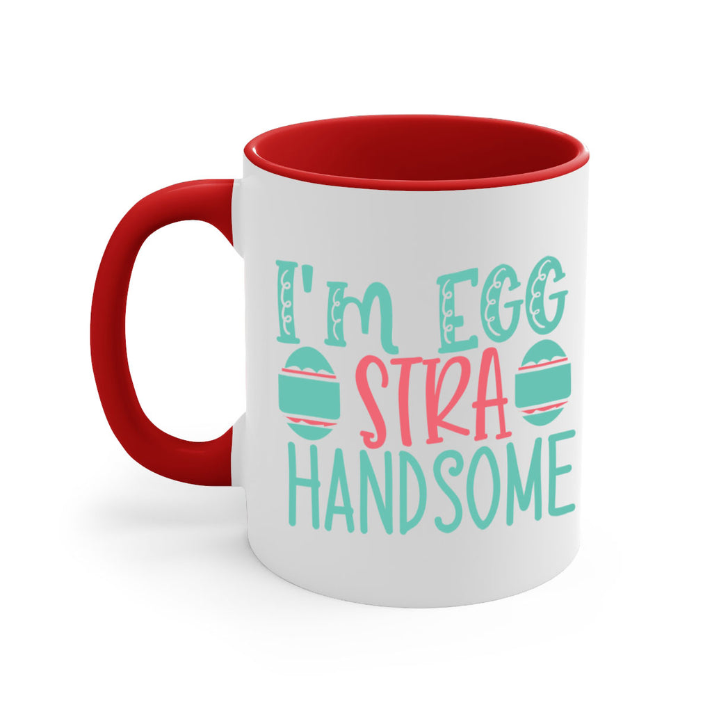 im eggstra handsome 115#- easter-Mug / Coffee Cup
