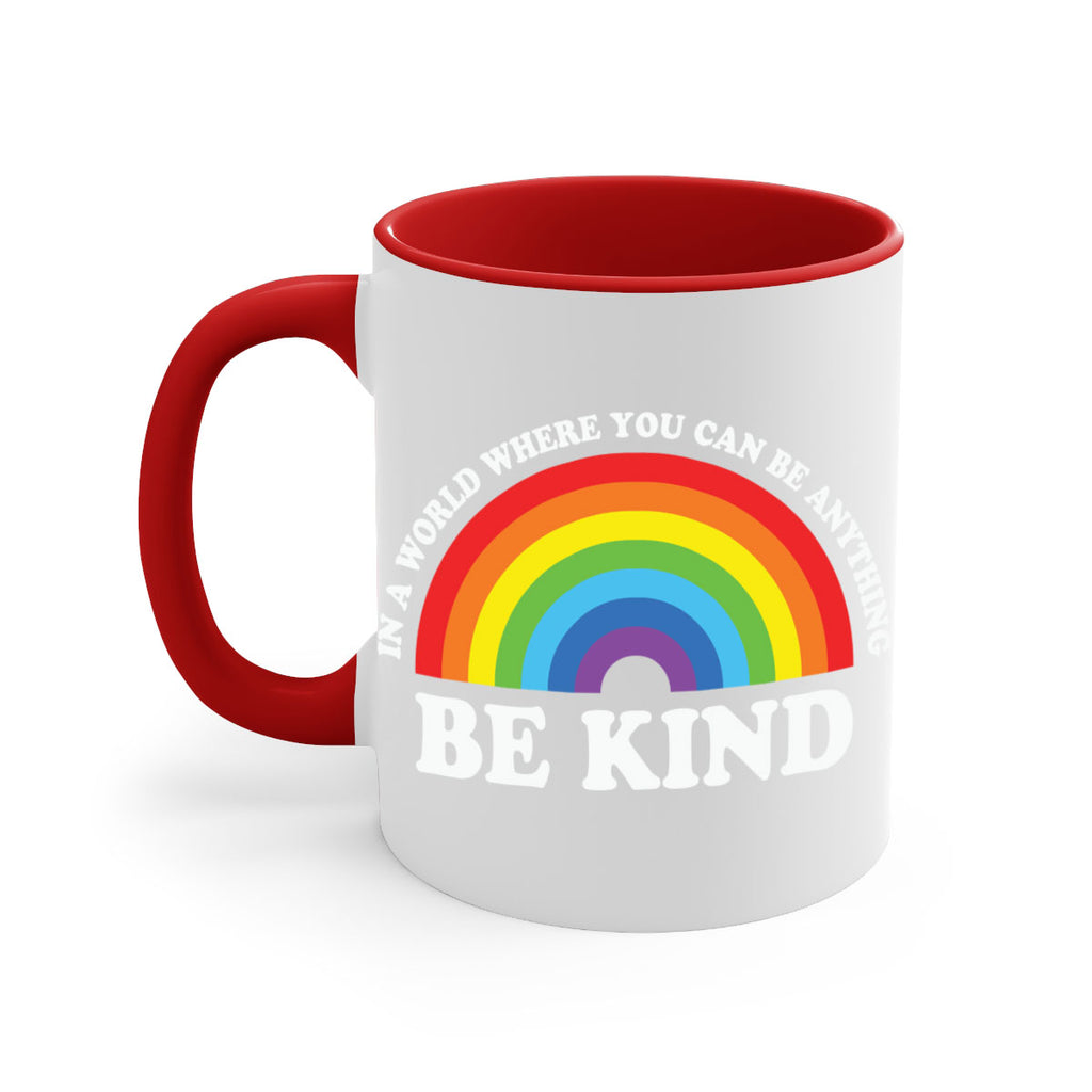 in a world where you lgbt 118#- lgbt-Mug / Coffee Cup