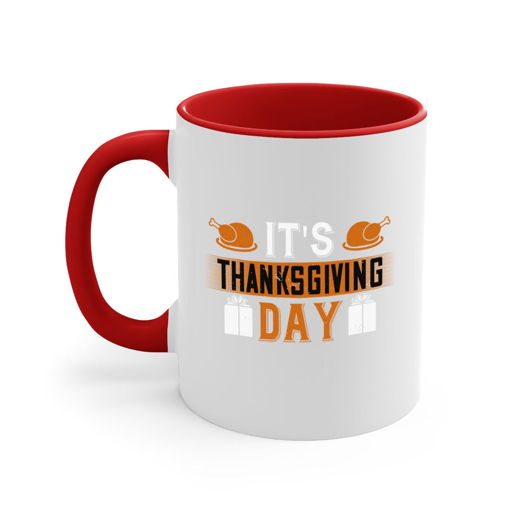 its thanksgiving day 26#- thanksgiving-Mug / Coffee Cup