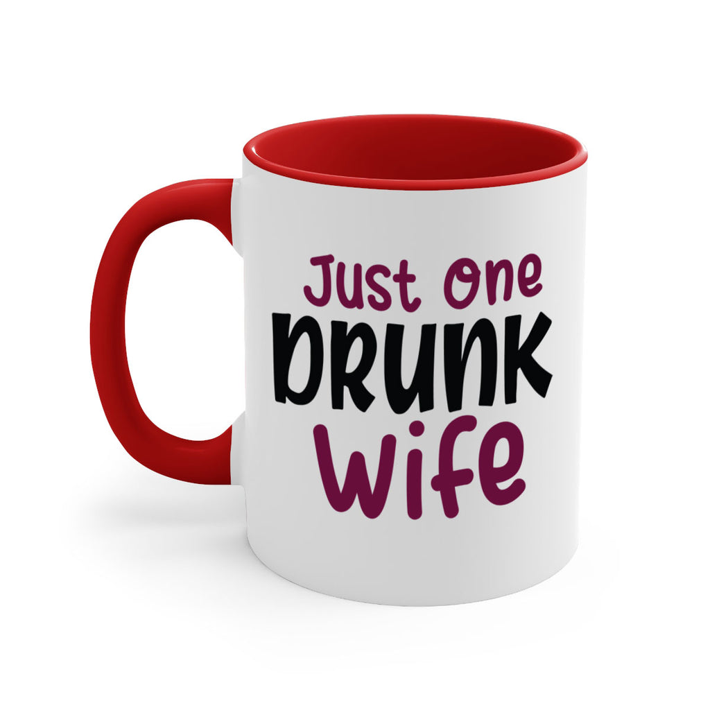just one drunk wife 187#- wine-Mug / Coffee Cup