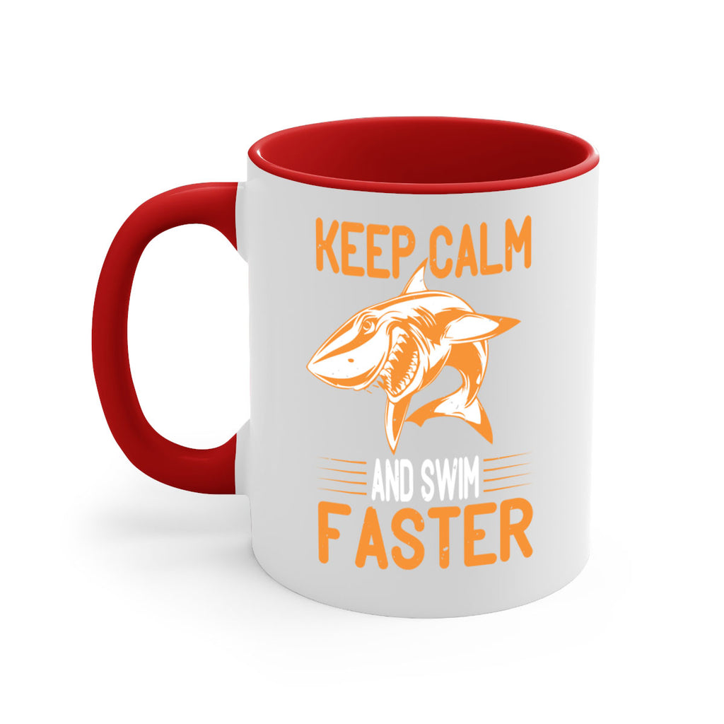 keep calm and swim faster Style 58#- Shark-Fish-Mug / Coffee Cup