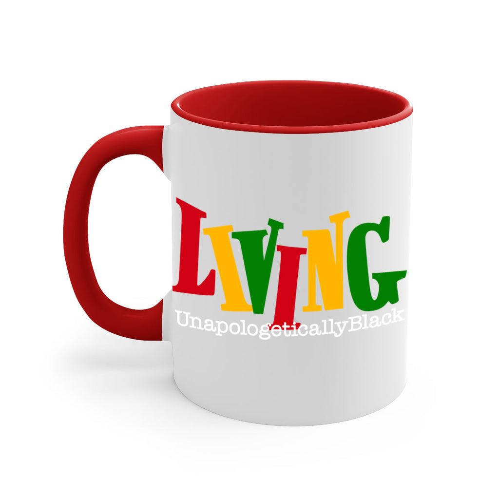 living  unapologetically black  98#- black words - phrases-Mug / Coffee Cup