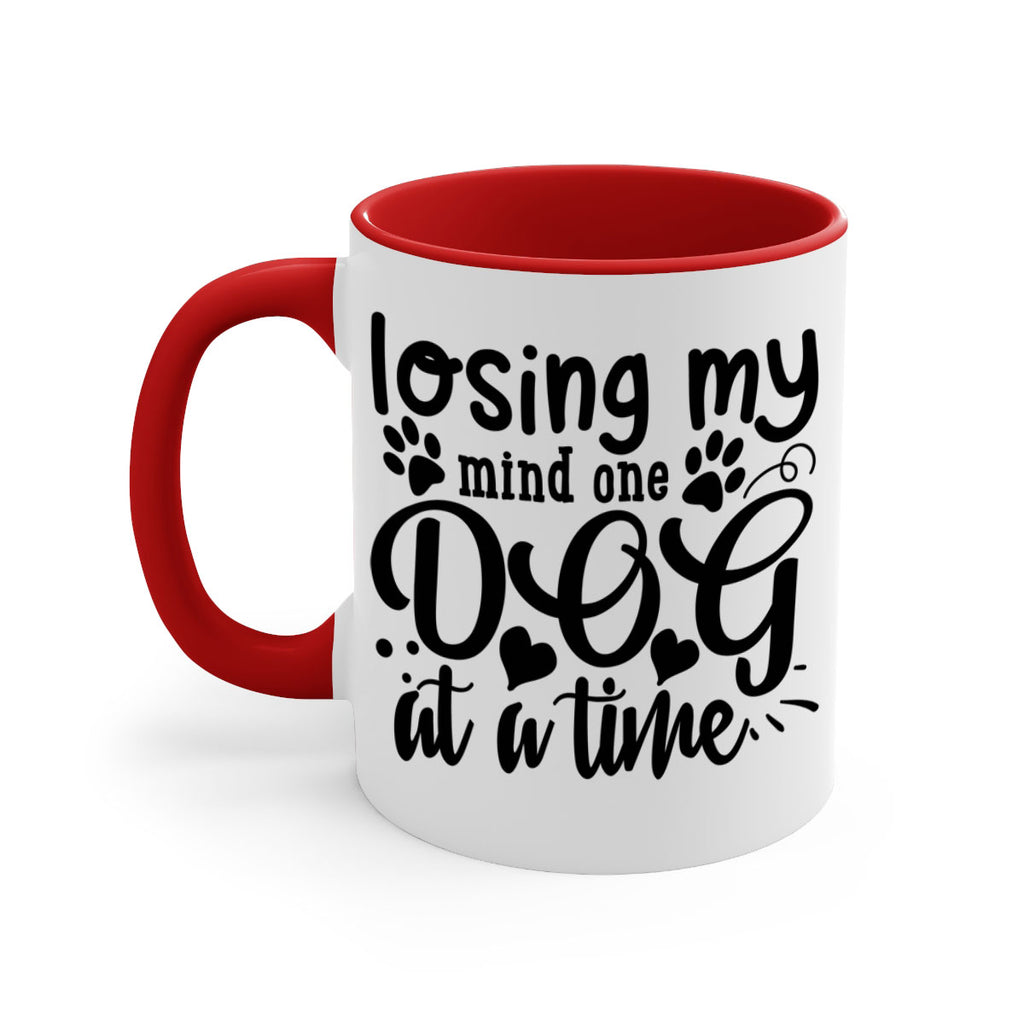 losing my mind one dog at a time Style 75#- Dog-Mug / Coffee Cup