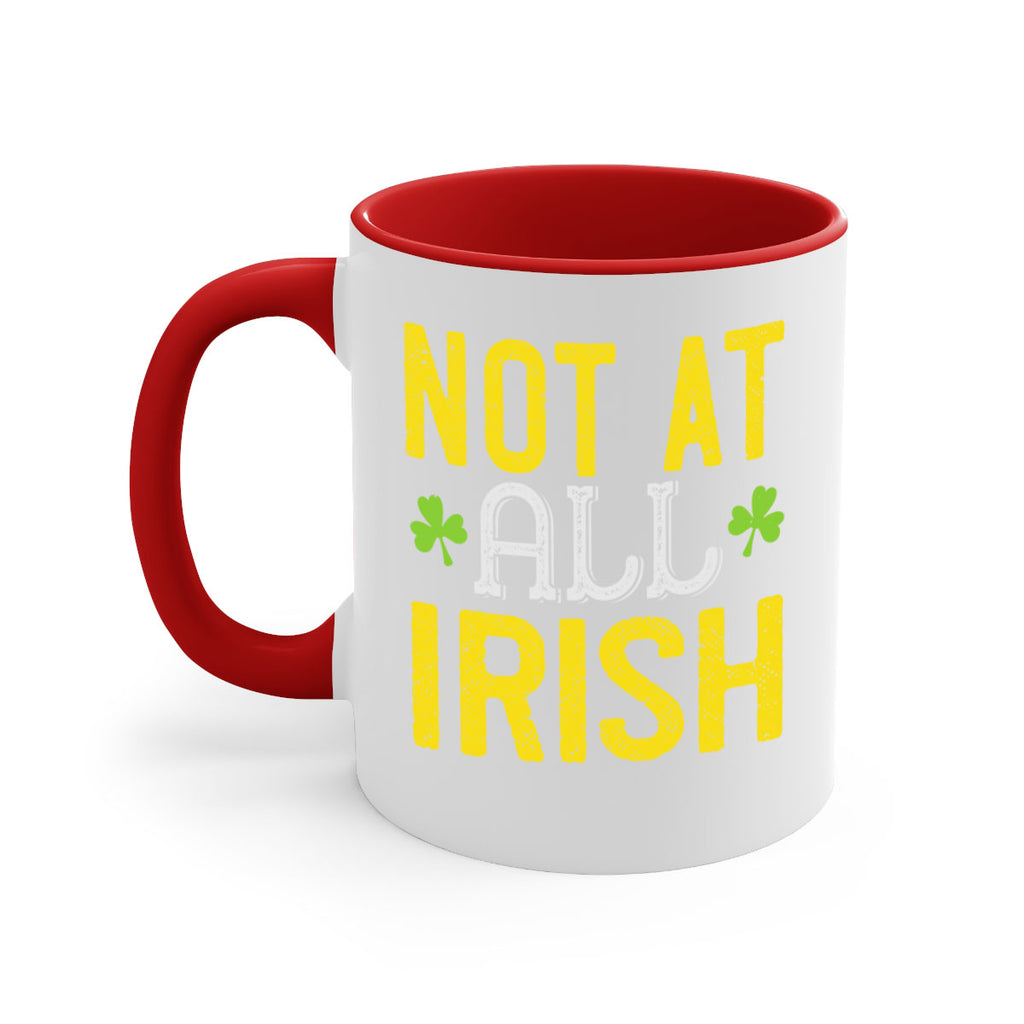 not at all irish Style 111#- St Patricks Day-Mug / Coffee Cup