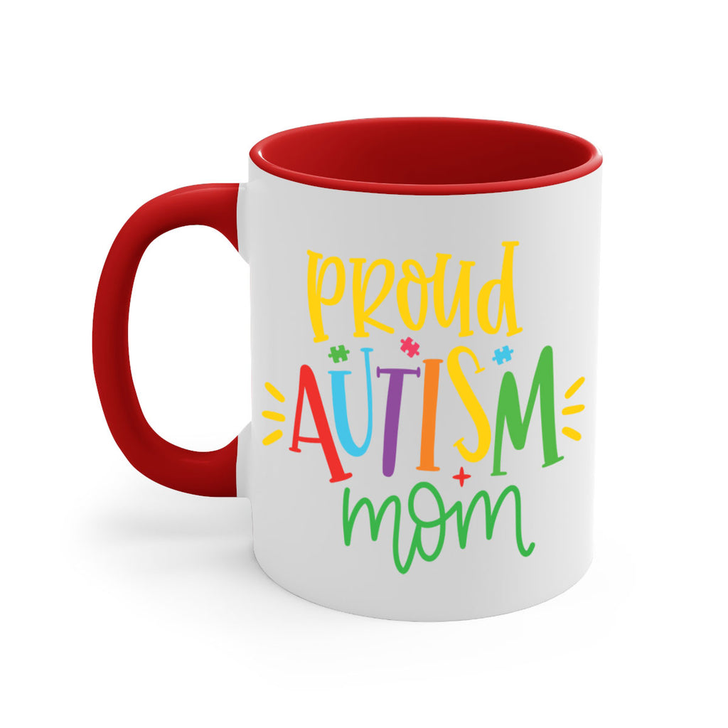 proud autism mom Style 35#- autism-Mug / Coffee Cup