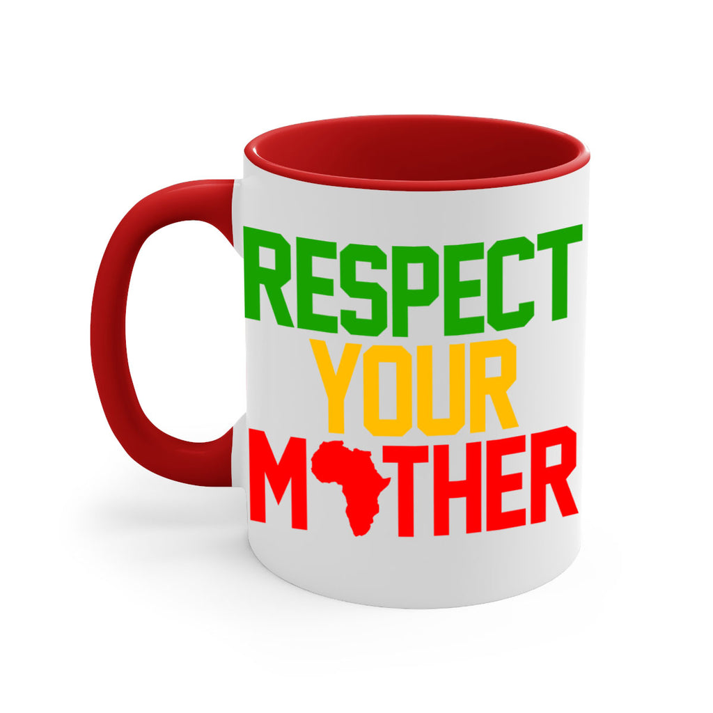 respect your mother 43#- black words - phrases-Mug / Coffee Cup