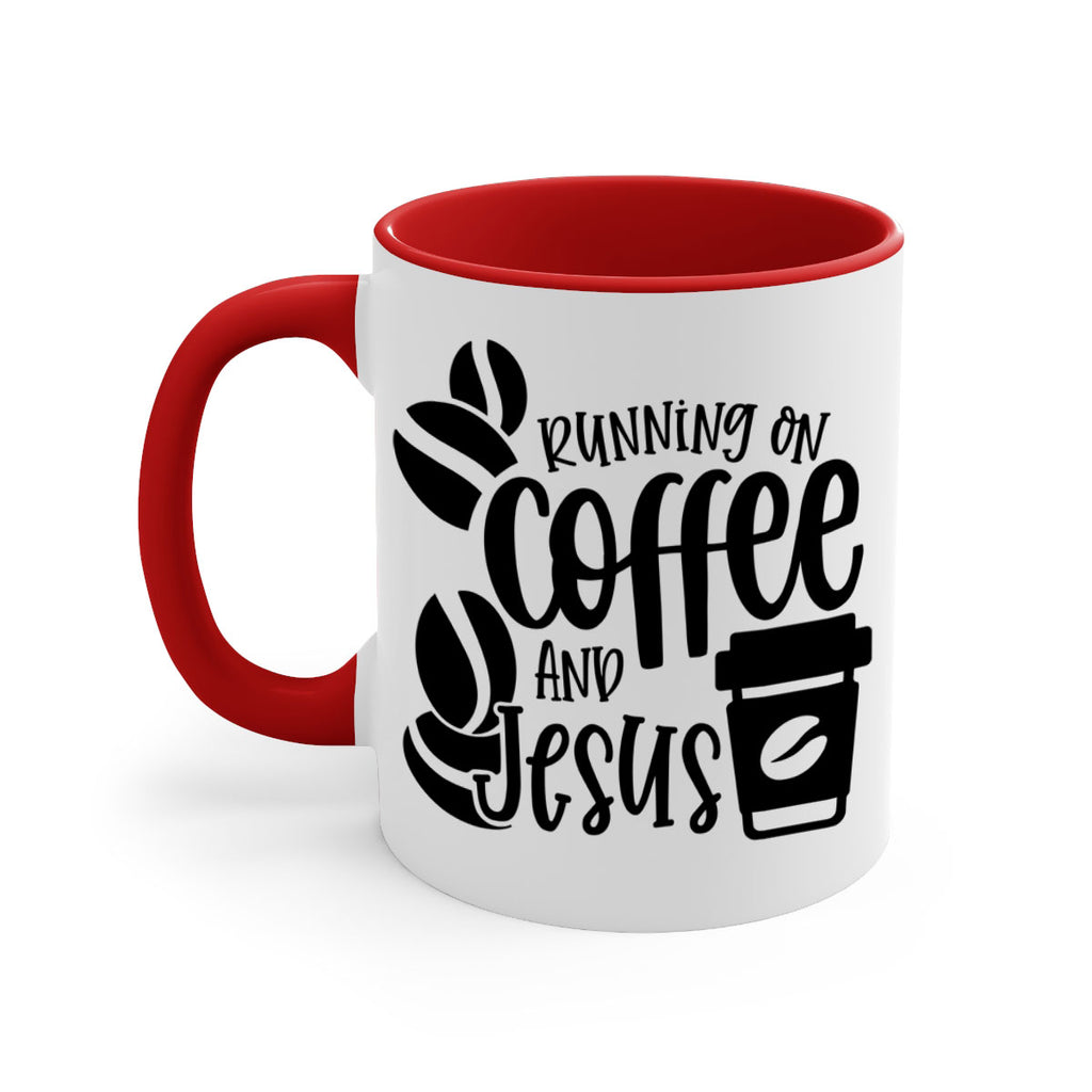 running on coffee and jesus 38#- coffee-Mug / Coffee Cup