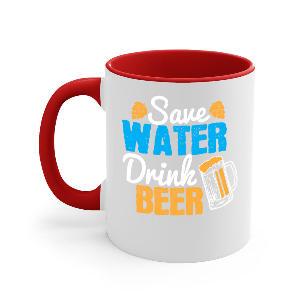 save water drink beer 12#- beer-Mug / Coffee Cup