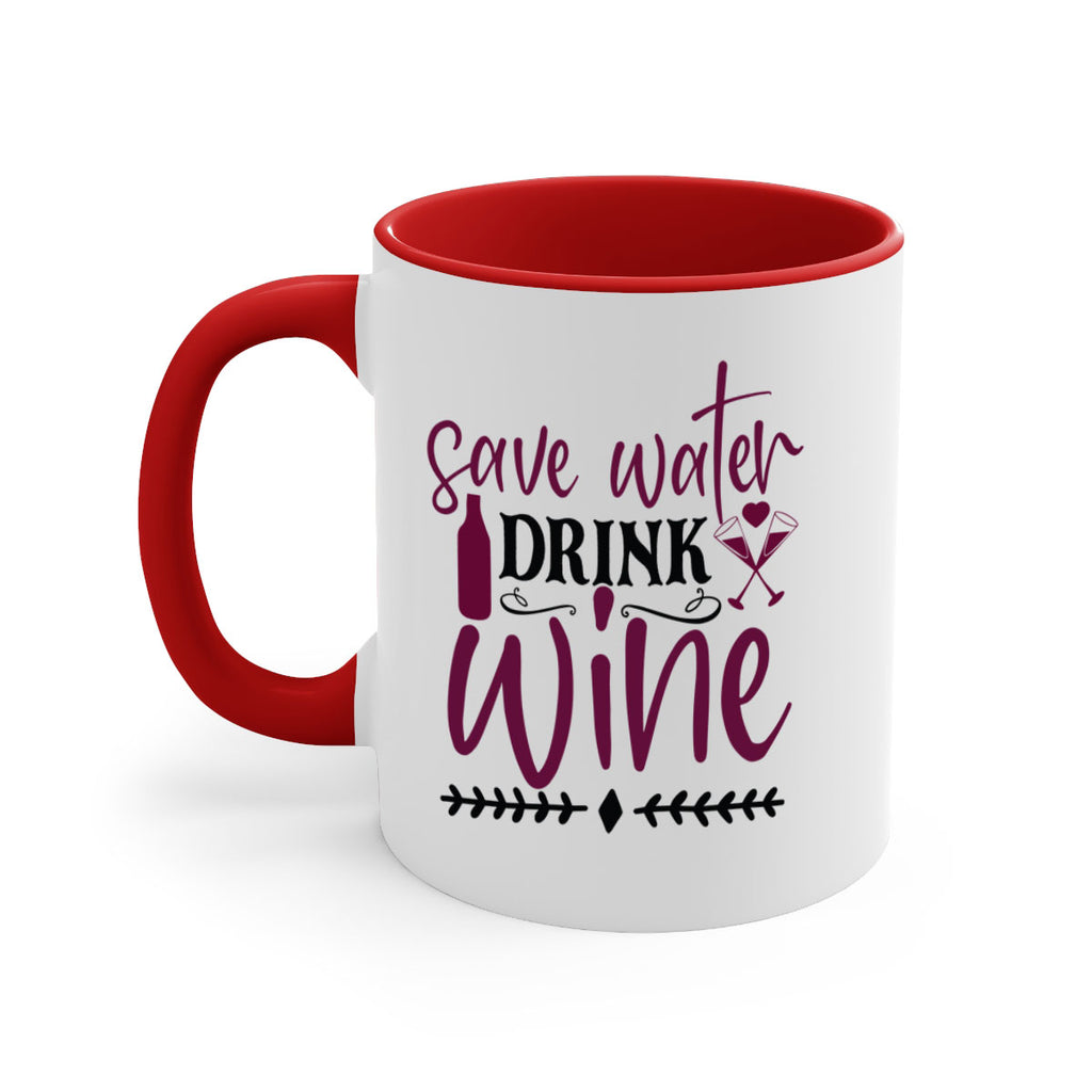 save water drink wine 171#- wine-Mug / Coffee Cup