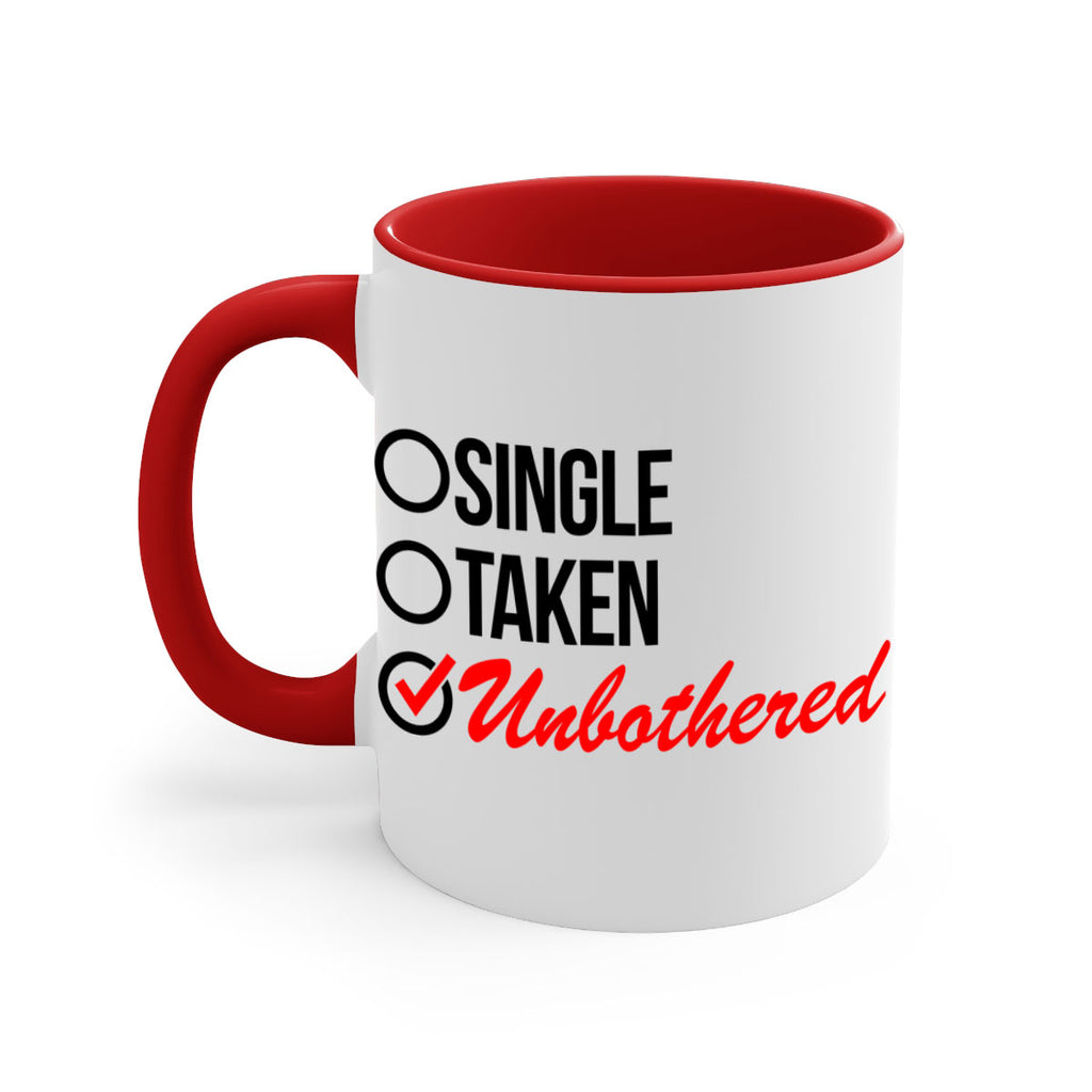 single taken unbothered 35#- black words - phrases-Mug / Coffee Cup