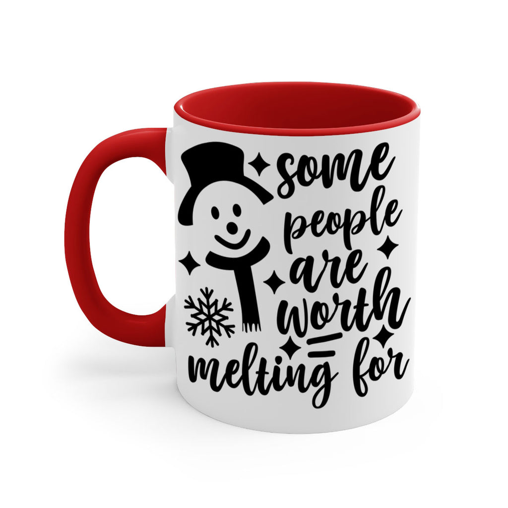 some people are worth melting for style 1181#- christmas-Mug / Coffee Cup