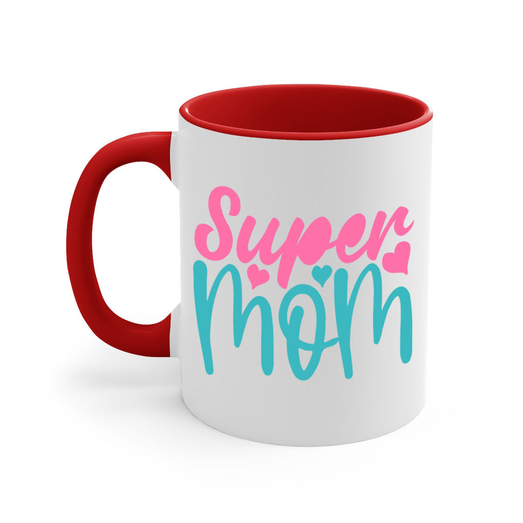 super mom 295#- mom-Mug / Coffee Cup