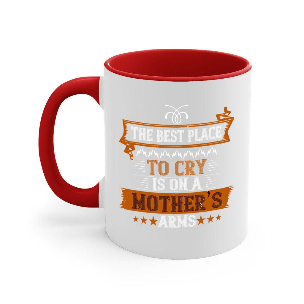 the best place to cry is on a mother’s 58#- mom-Mug / Coffee Cup