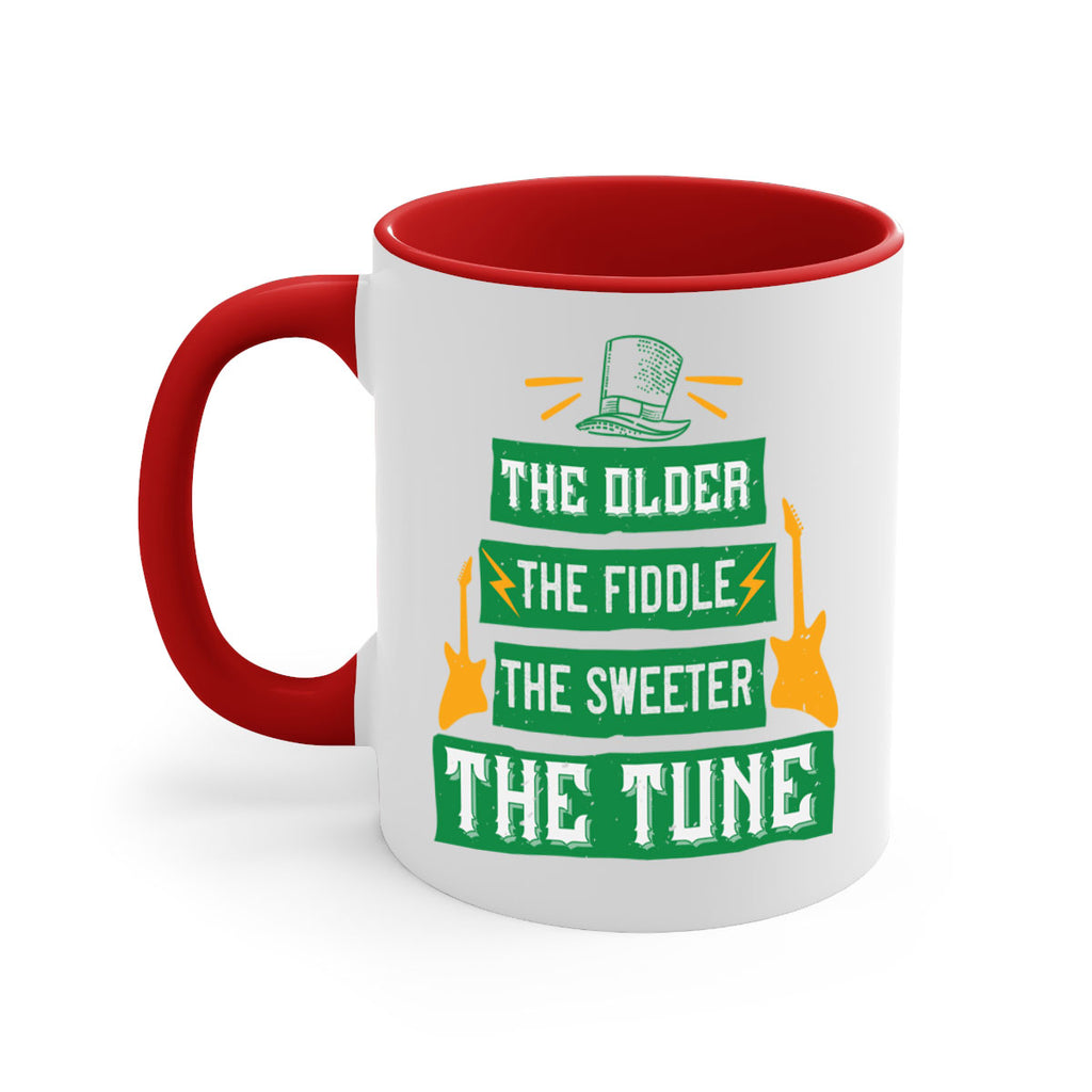the older the fiddle the sweetrt the tune Style 9#- St Patricks Day-Mug / Coffee Cup
