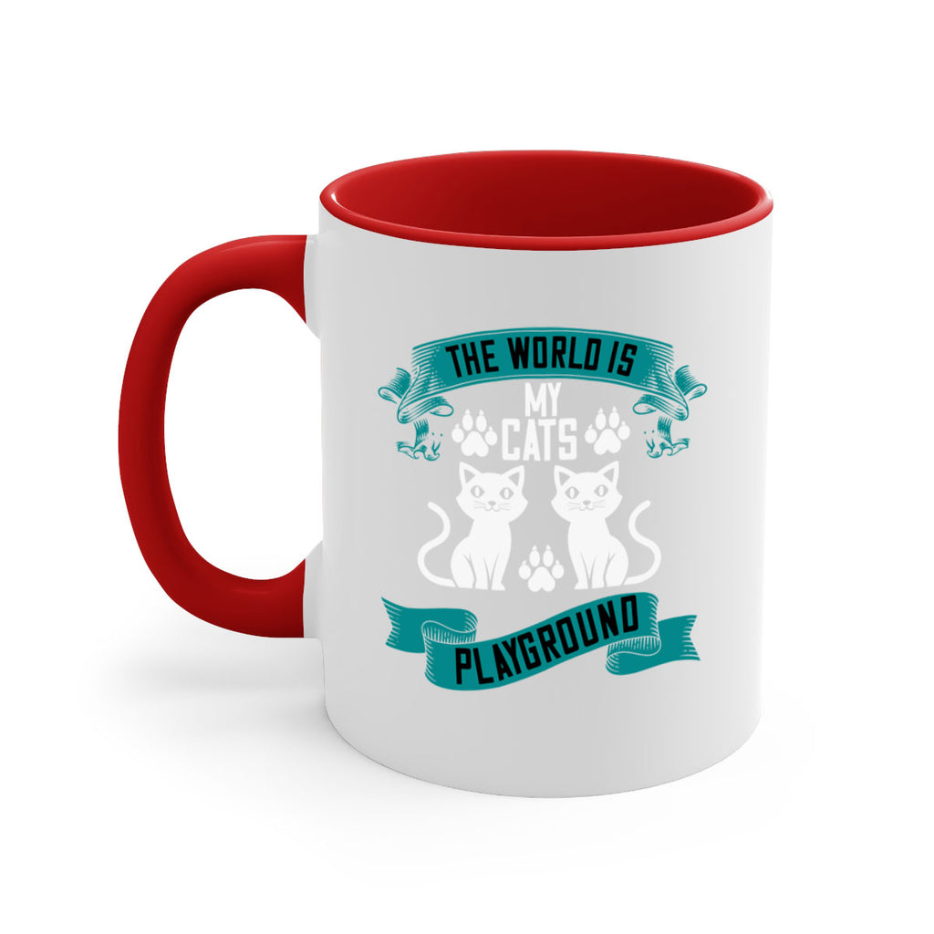 the world is my cats playground Style 119#- cat-Mug / Coffee Cup