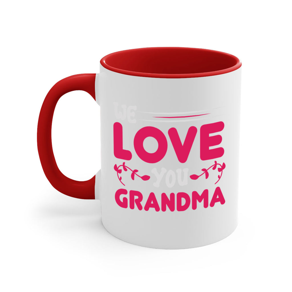 we love you grandma 27#- mom-Mug / Coffee Cup