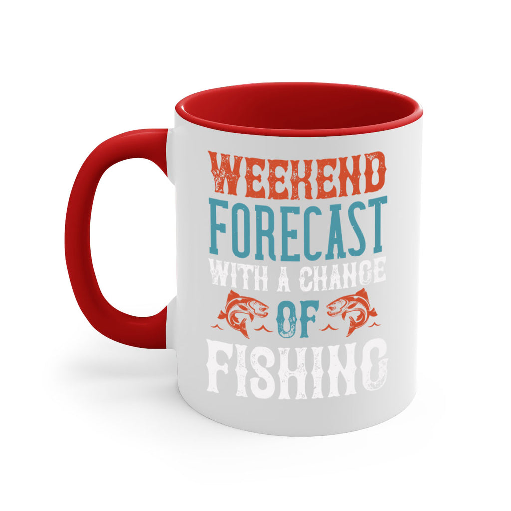 weekend forecast with a change of fishing 15#- fishing-Mug / Coffee Cup