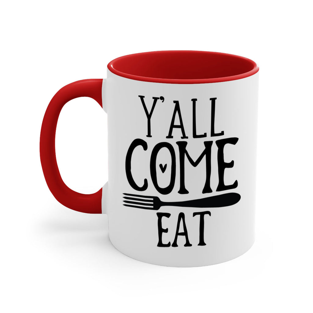 yall come eat 67#- kitchen-Mug / Coffee Cup