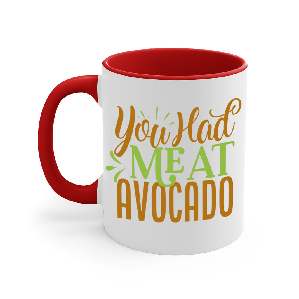 you had me at avocado 2#- avocado-Mug / Coffee Cup