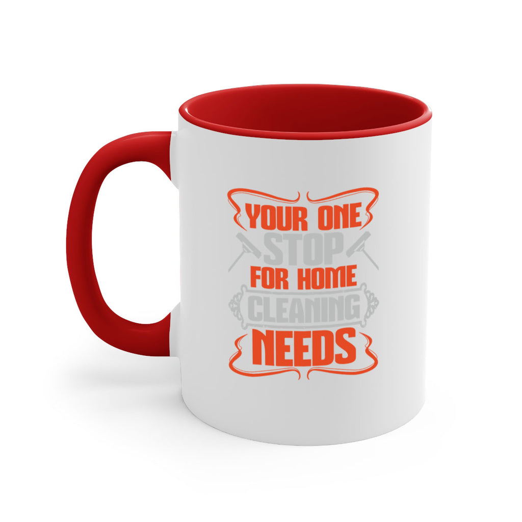 your one stop for home cleaning needs Style 5#- cleaner-Mug / Coffee Cup