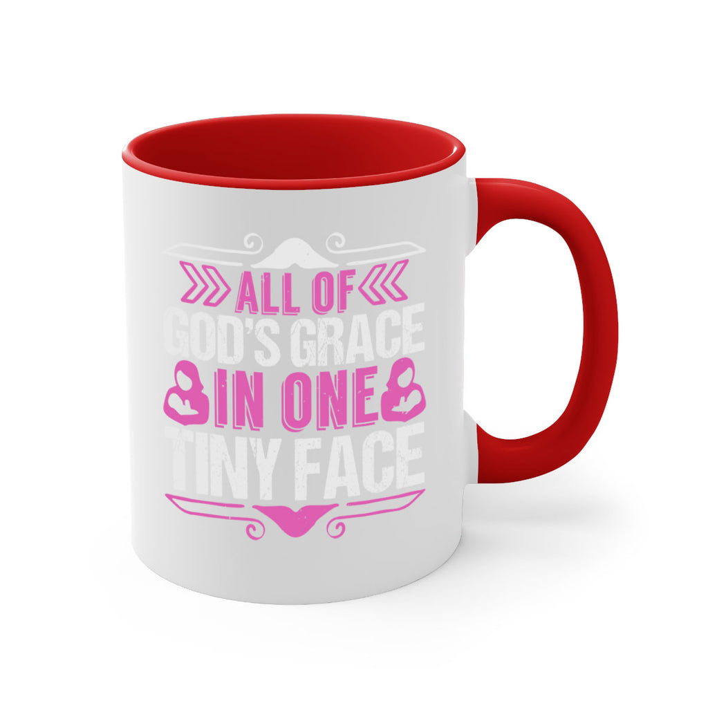 All of Gods Grace in one tiny Face Style 154#- baby2-Mug / Coffee Cup