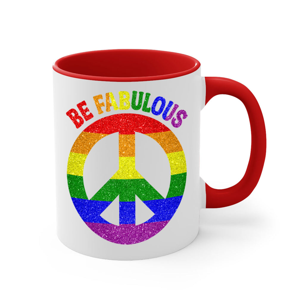 Be Fabulous Lgbt Pride Month  41#- lgbt-Mug / Coffee Cup