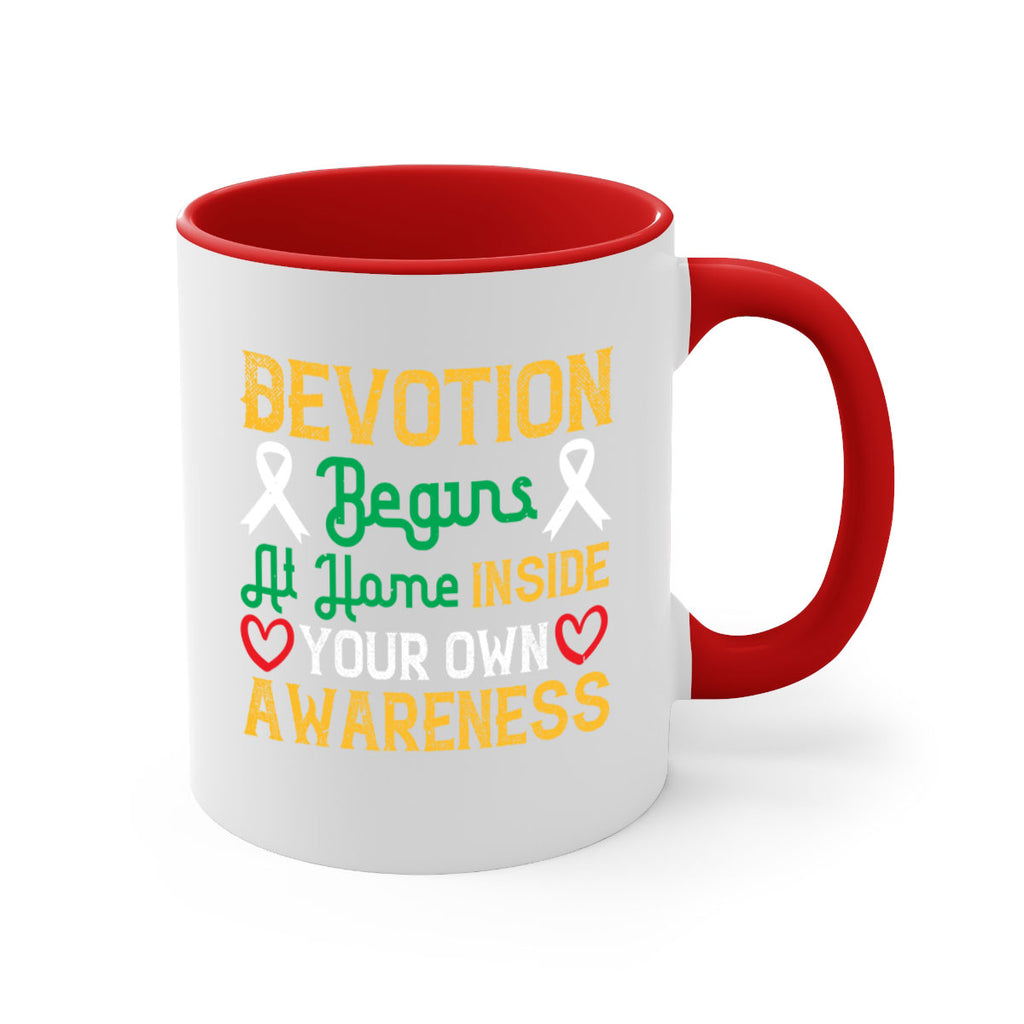 Devotion begins at home inside your own awareness Style 46#- Self awareness-Mug / Coffee Cup