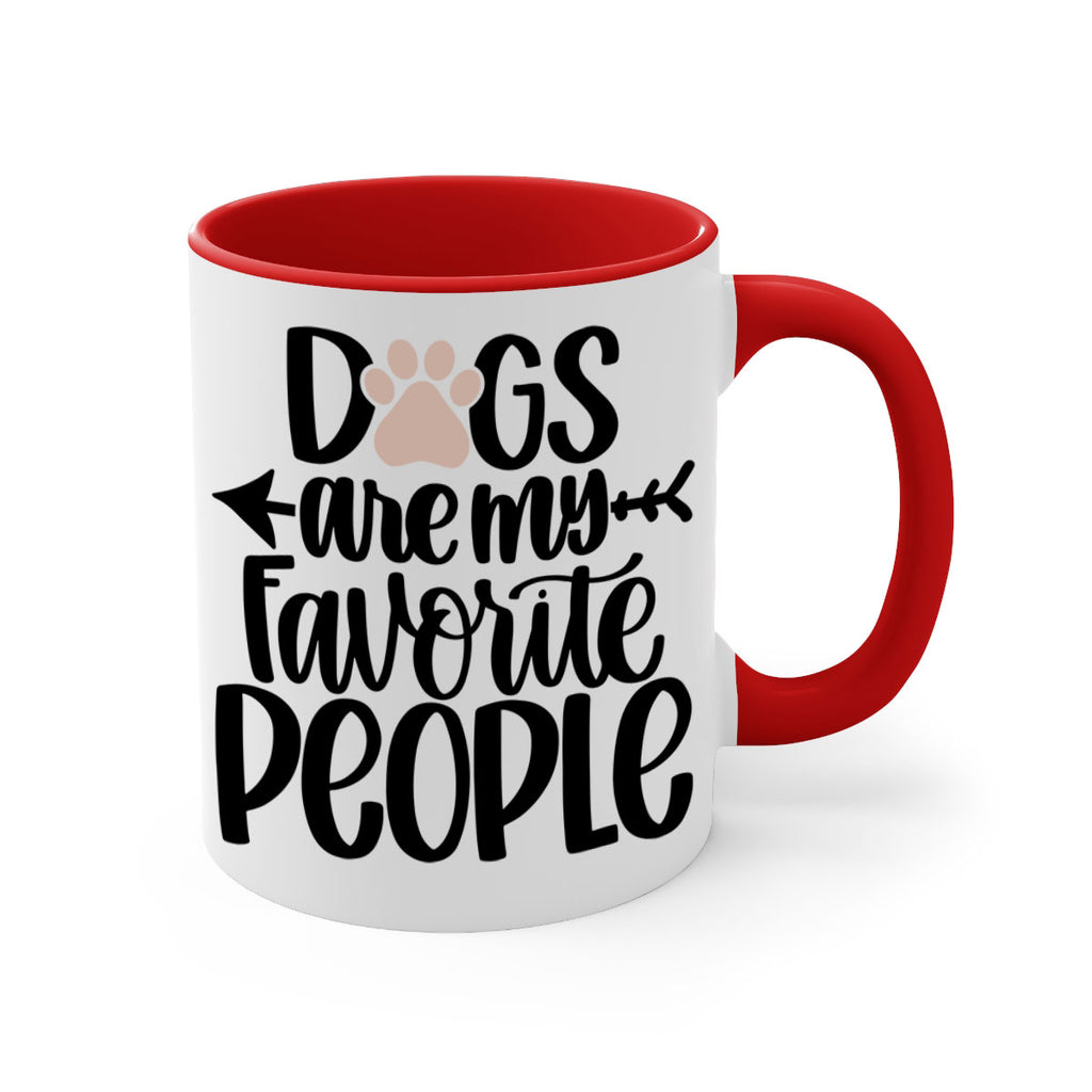 Dogs Are My Favorite People Style 22#- Dog-Mug / Coffee Cup