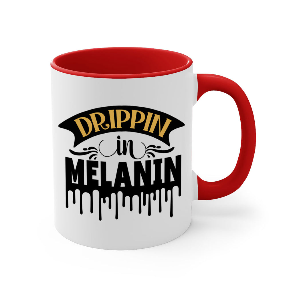Drippin in melanin Style 41#- Black women - Girls-Mug / Coffee Cup