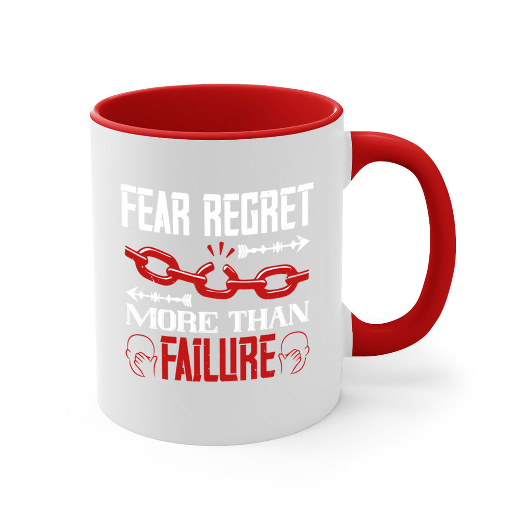 Fear regret more than failure Style 38#- dentist-Mug / Coffee Cup