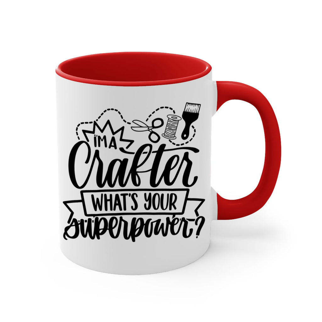 Im A Crafter Whats Your 19#- crafting-Mug / Coffee Cup