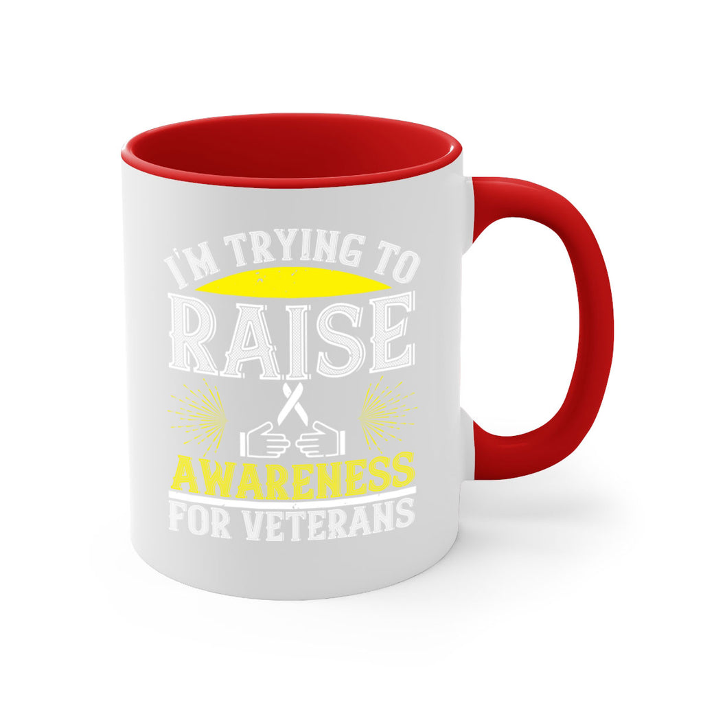 Im trying to raise awareness for veterans Style 43#- Self awareness-Mug / Coffee Cup
