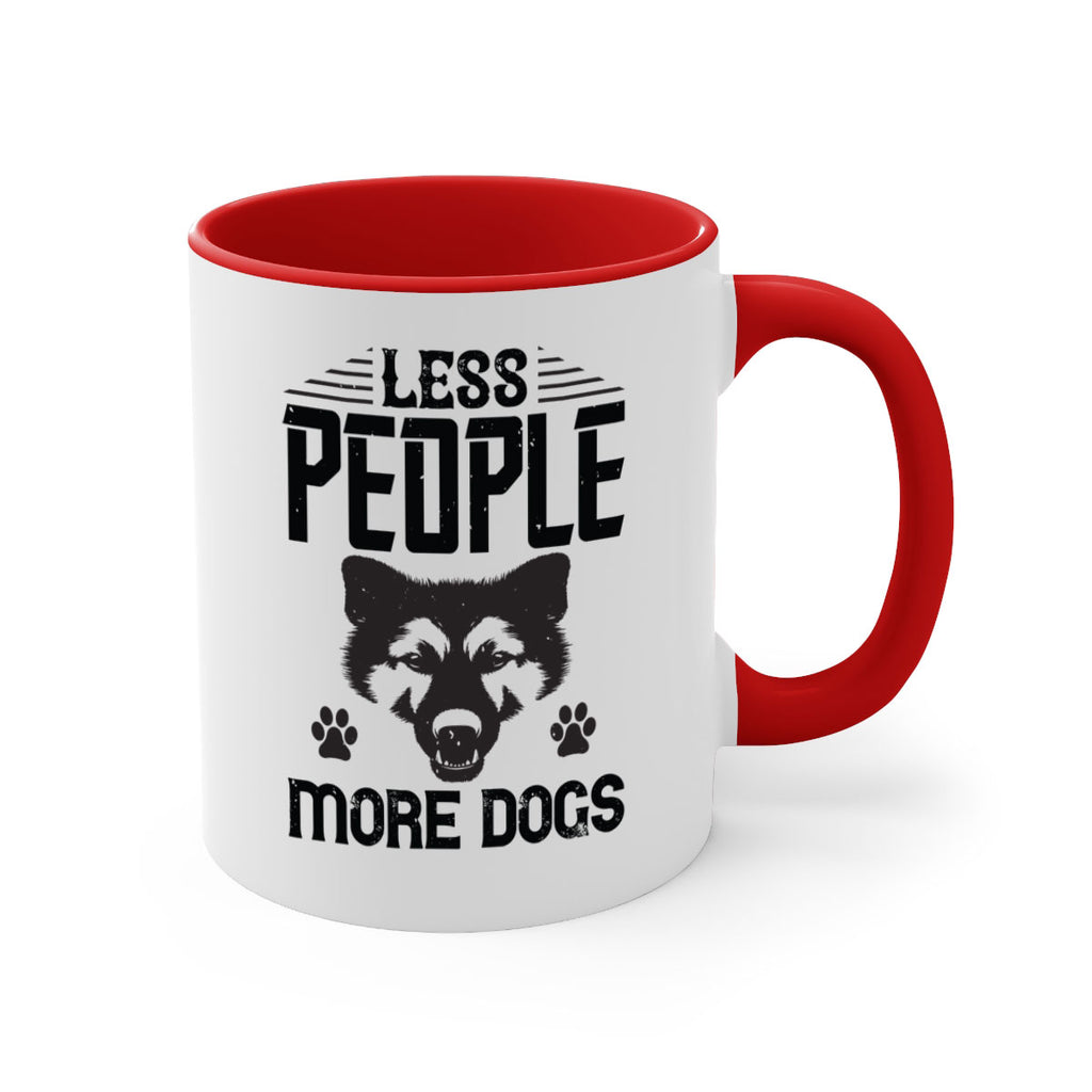 Less People More Dogs Style 179#- Dog-Mug / Coffee Cup