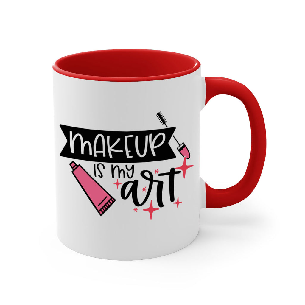 Makeup Is My Art Style 48#- makeup-Mug / Coffee Cup