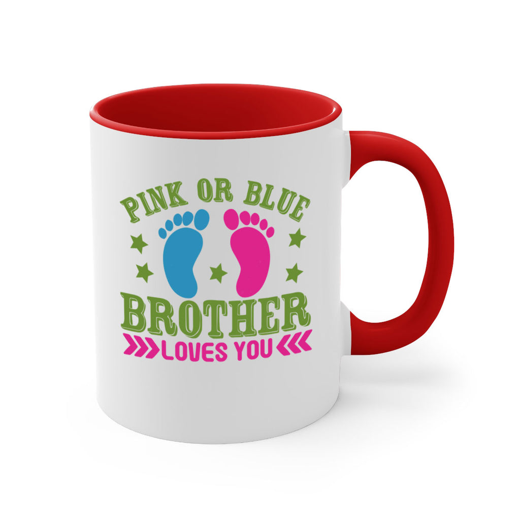 Pink or Blue Brother Loves You Style 181#- baby2-Mug / Coffee Cup