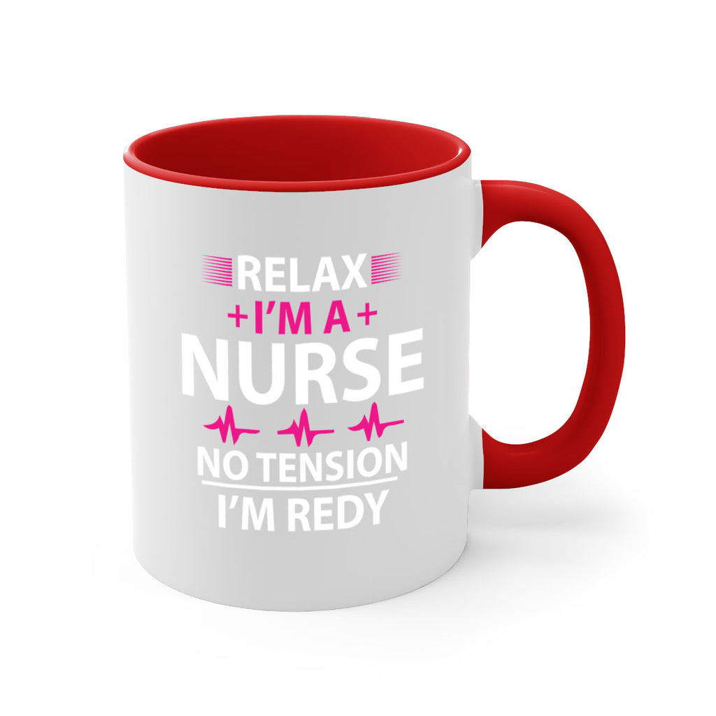 Relax i am nurse no tension Style 334#- nurse-Mug / Coffee Cup