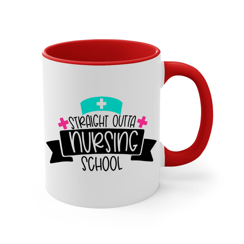Straight Outta Nursing School Style Style 27#- nurse-Mug / Coffee Cup