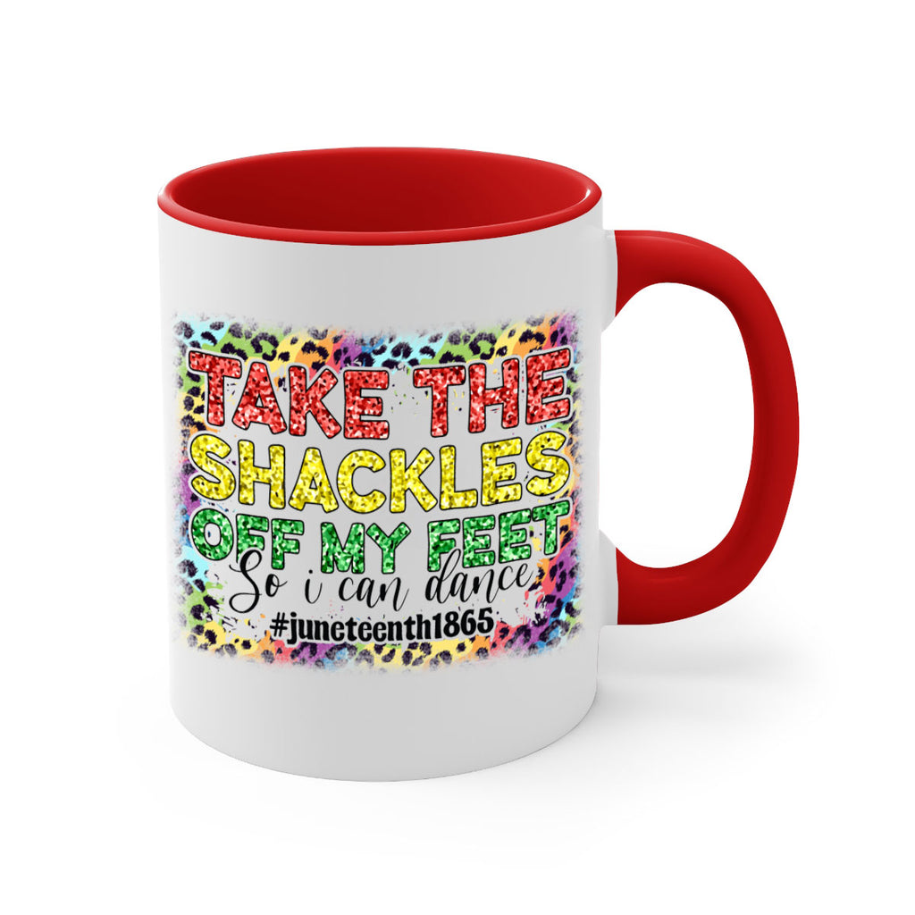 Take The Shackles Off My Feet Juneteenth 34#- juneteenth-Mug / Coffee Cup