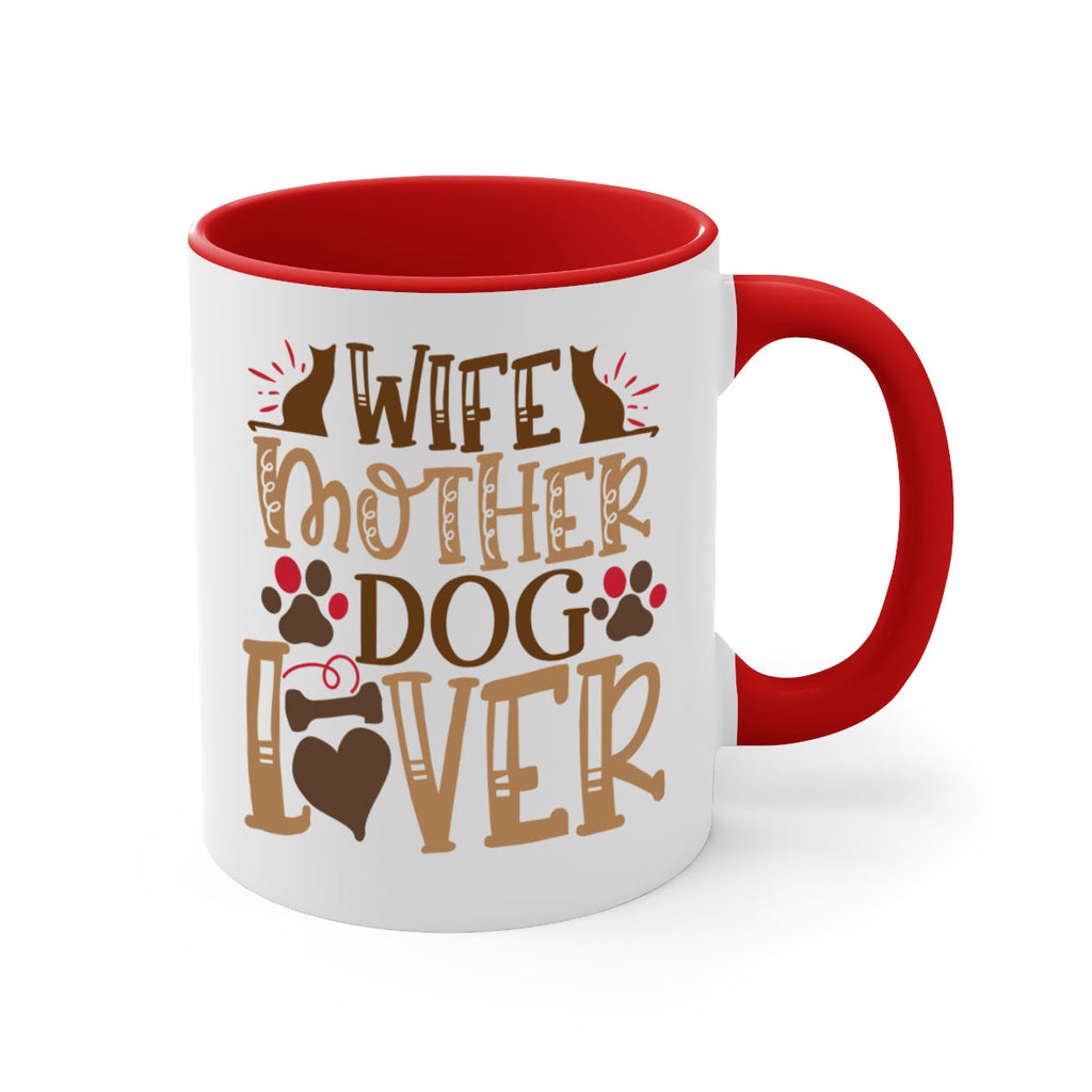 Wife Mother Dog Lover Style 58#- Dog-Mug / Coffee Cup