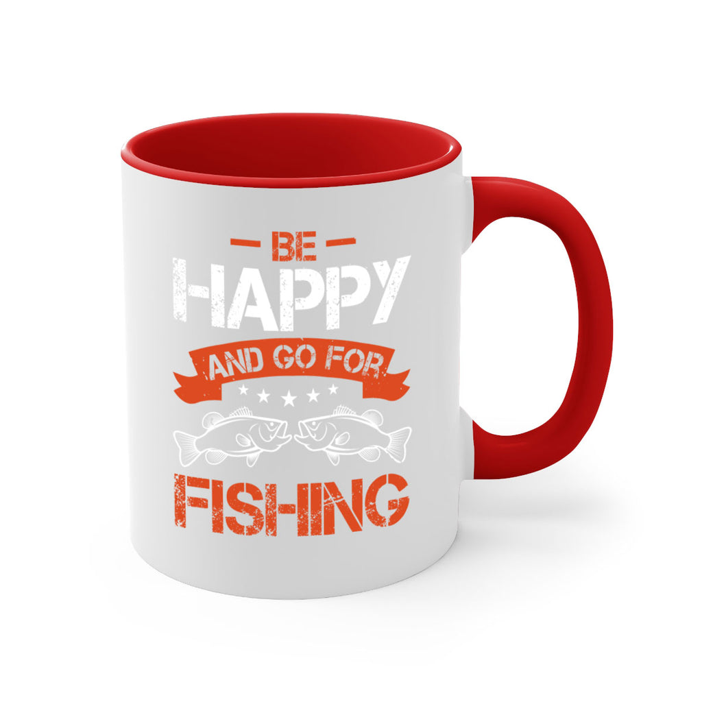 be happy and go for fishing 278#- fishing-Mug / Coffee Cup