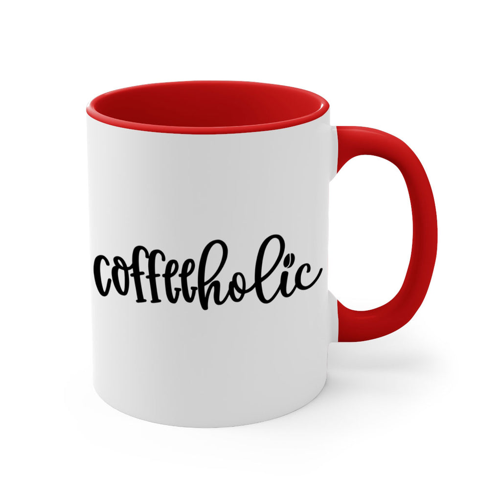 coffeeholic 131#- coffee-Mug / Coffee Cup