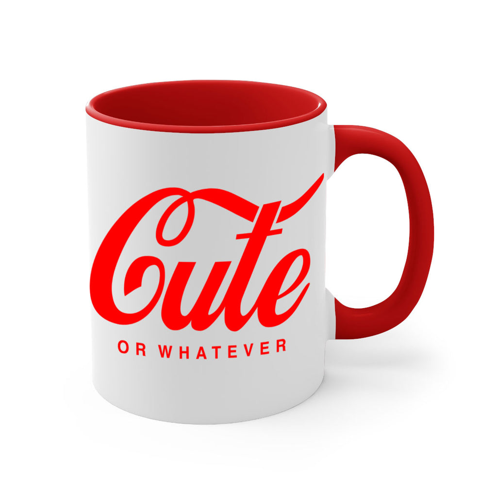 cute or whatever 179#- black words - phrases-Mug / Coffee Cup