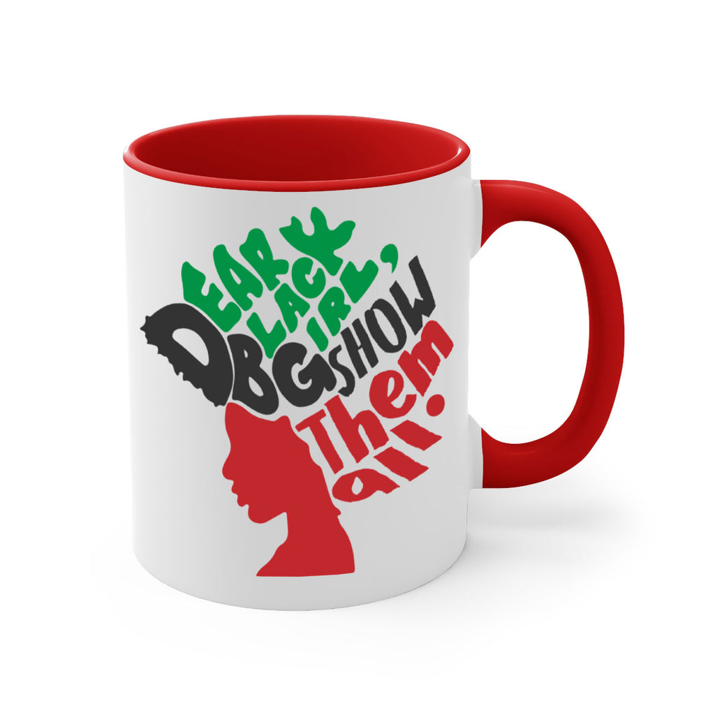 dear black  girl  show them all color 175#- black words - phrases-Mug / Coffee Cup