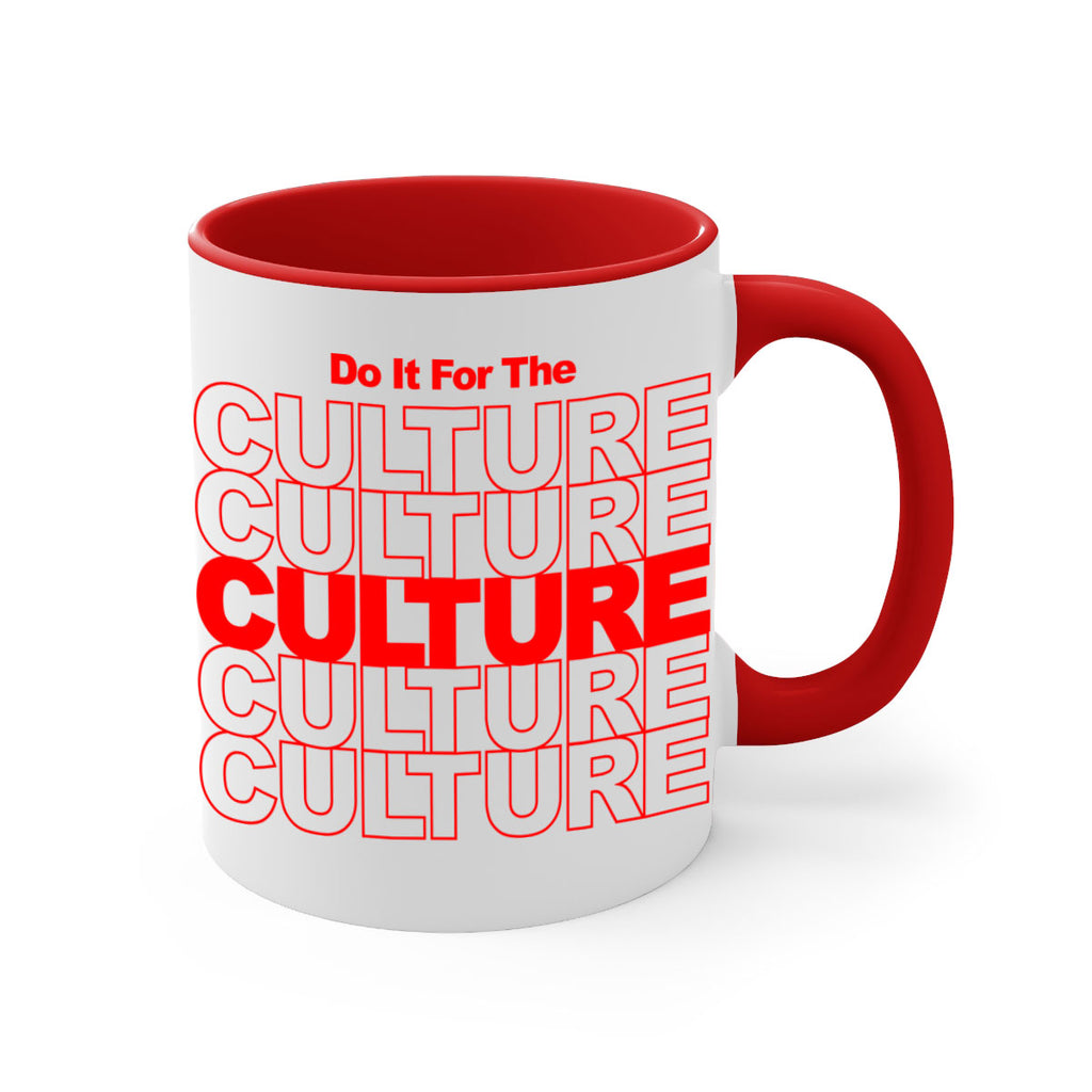 do it for the culture 170#- black words - phrases-Mug / Coffee Cup