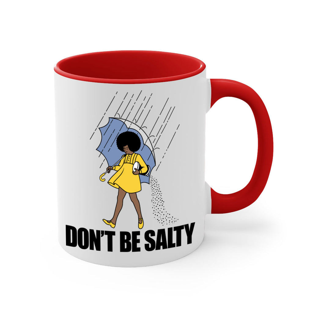 dont be salty 169#- black words - phrases-Mug / Coffee Cup