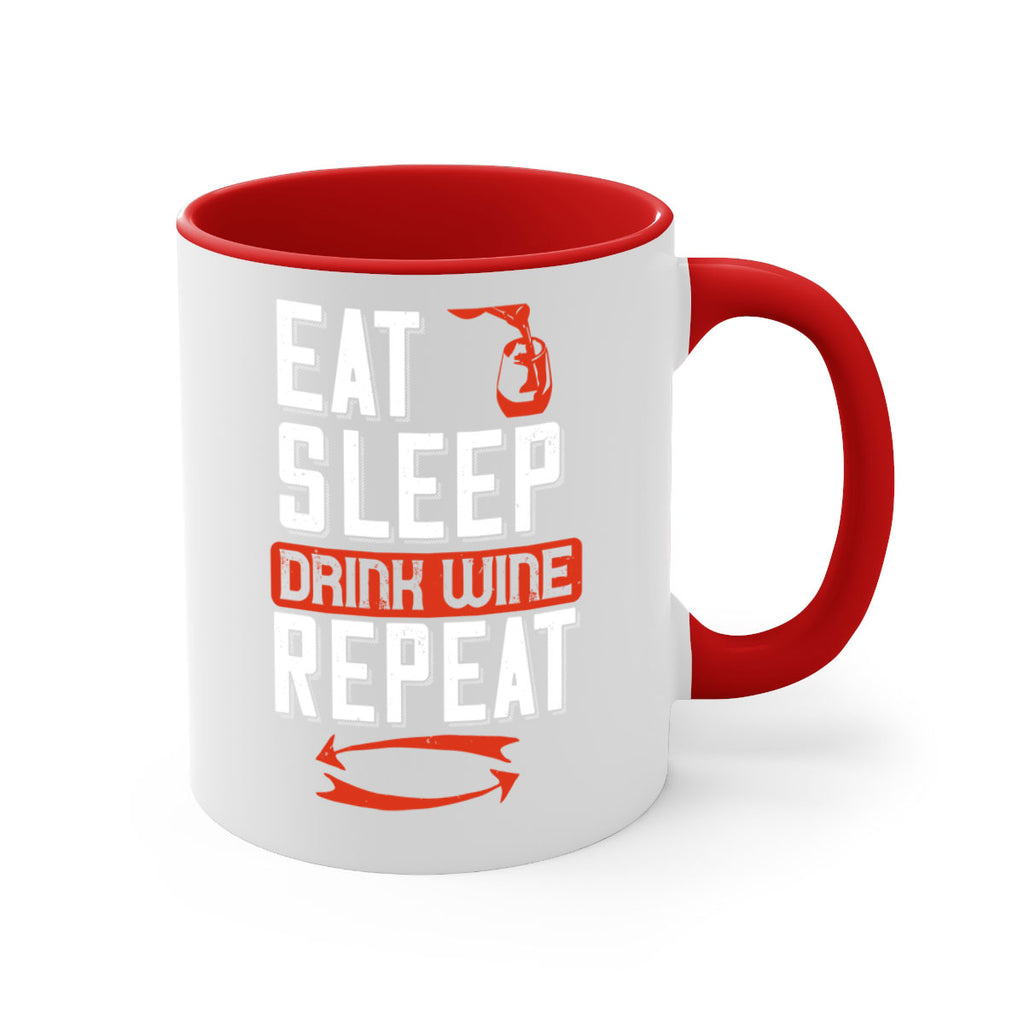 eat sleep drink wine repeat 98#- wine-Mug / Coffee Cup